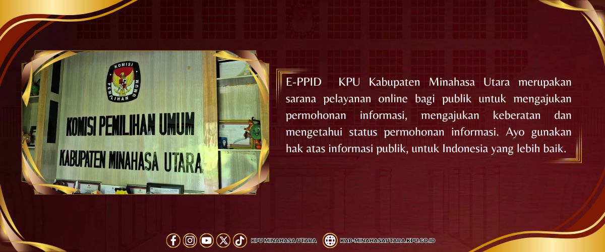 Selamat Datang  di Layanan E-PPID KPU Kabupaten Minahasa Utara